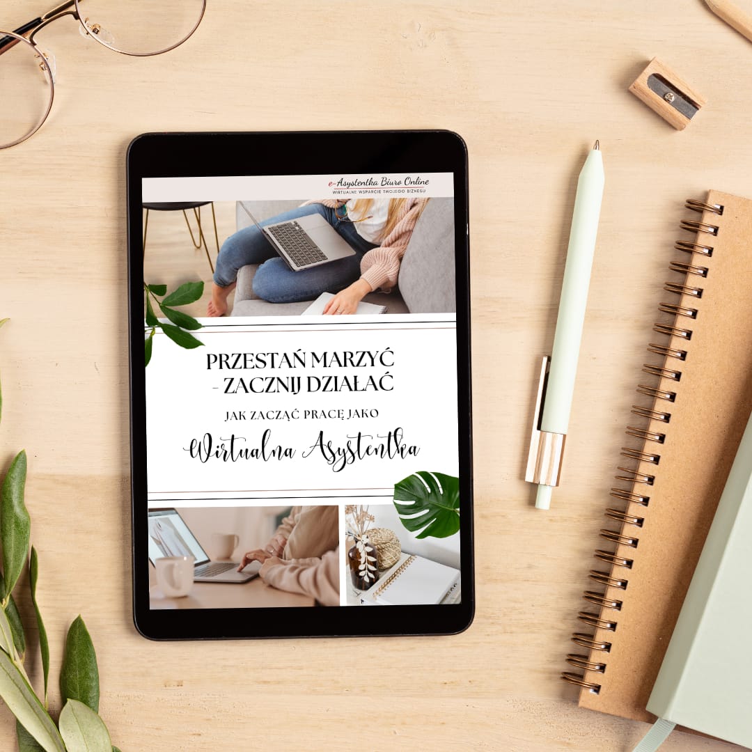 E-book PDF - Przestań marzyć, zacznij działać. Jak zacząć pracę jako Wirtualna Asystentka
